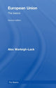 Book cover of: European Union: The Basics. By: A Warleigh-Lack, Alex Warleigh