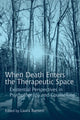 Book cover of: When Death Enters the Therapeutic Space