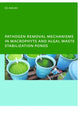 Book cover of: Pathogen Removal Mechanisms in Macrophyte and Algal Waste Stabilization Ponds