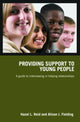 Book cover of: Providing Support to Young People. By: Reid/Fielding