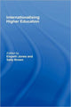 Book cover of: Internationalising Higher Education. By: Elspeth; Jones