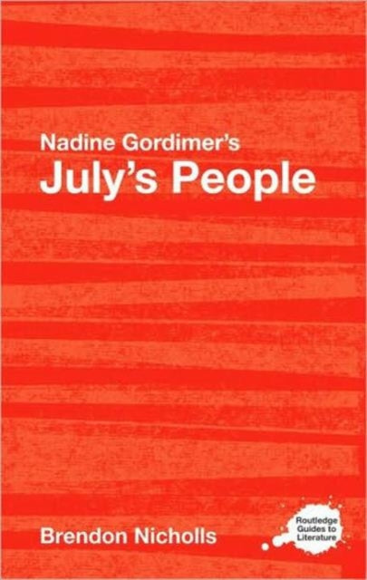 Book cover of: Nadine Gordimer's July's People. By: Brendon Nicholls, Brendo Nicholls