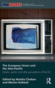 Book cover of: European Union and the Asia-Pacific. By: Martin Holland: