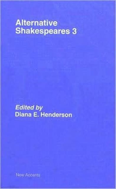 Book cover of: Alternative Shakespeares. By: Dian Henderson