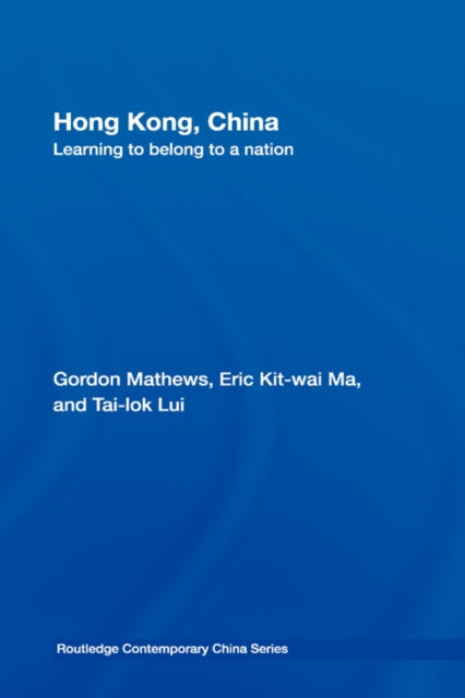 Book cover of: Hong Kong, China. By: Gordon Mathews