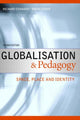 Book cover of: Globalisation & Pedagogy. By: Edwards, Richard, Edwards ; Usher