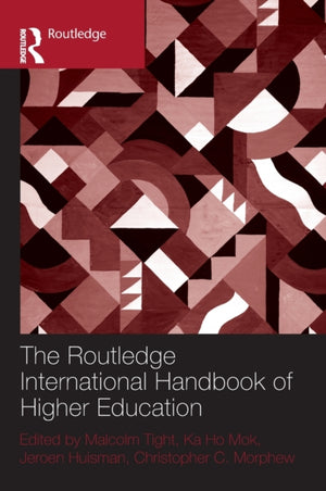 Routledge International Handbook of Higher Education