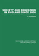 Book cover of: Society and Education in England Since 1800. By: W. F. Rawnsley, P.W. Musgrave, P. W. Musgrave