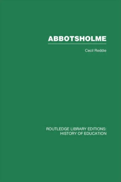 Book cover of: Abbotsholme. By: Cecil Reddie