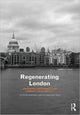 Book cover of: Regenerating London. By: Rob Imrie
