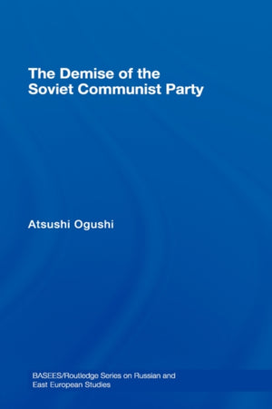 Demise of the Soviet Communist Party