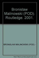Book cover of: Bronislaw Malinowski  (POD)