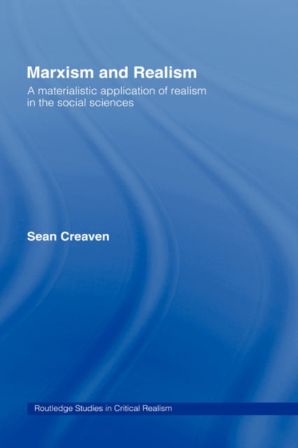 Book cover of: Marxism and Realism. By: Sean Creaven