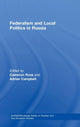 Book cover of: Federalism and Local Politics in Russia. By: Cameron Ross
