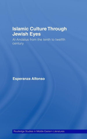 Islamic Culture Through Jewish Eyes