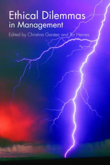 Book cover of: Ethical Dilemmas in Management. By: Christi Garsten