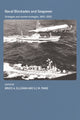 Book cover of: Naval Blockades and Seapower. By: Bruce Allen Ell