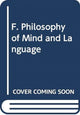 Book cover of: F. Philosophy of Mind and Language