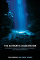 Book cover of: Authentic Dissertation. By: AKA Don Trent Jacobs). Four Arrows, Donald Trent Jacobs