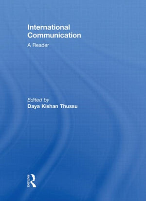 International Communication: A Reader