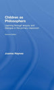 Book cover of: Children as Philosophers. By: Joanna Haynes