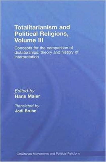Book cover of: Totalitarianism and Political Religions Volume III. By: Hans Maier: Jod