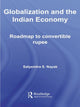Book cover of: Globalization and the Indian Economy. By: Satyendra Nayak, Satyendra S. Nayak
