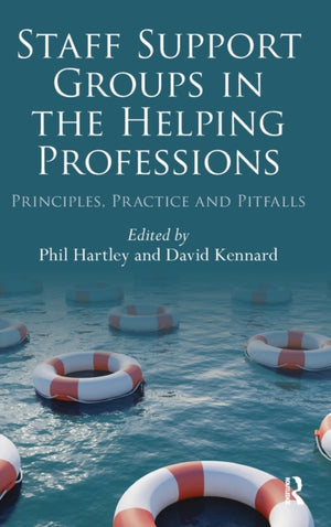 Staff Support Groups in the Helping Professions
