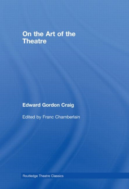 On the Art of the Theatre