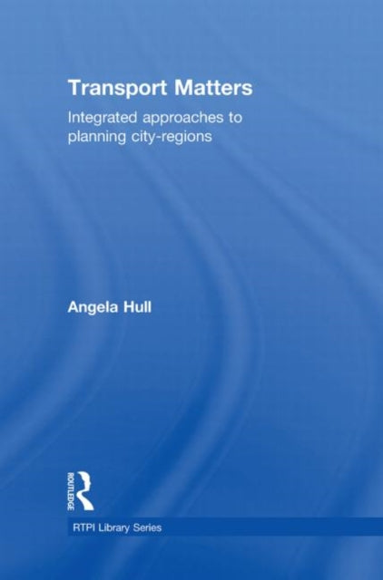 Book cover of: Transport Matters. By: Angela Hull