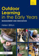 Book cover of: Outdoor Learning in the Early Years. By: Helen Bilton