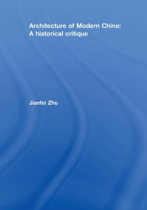 Architecture of Modern China