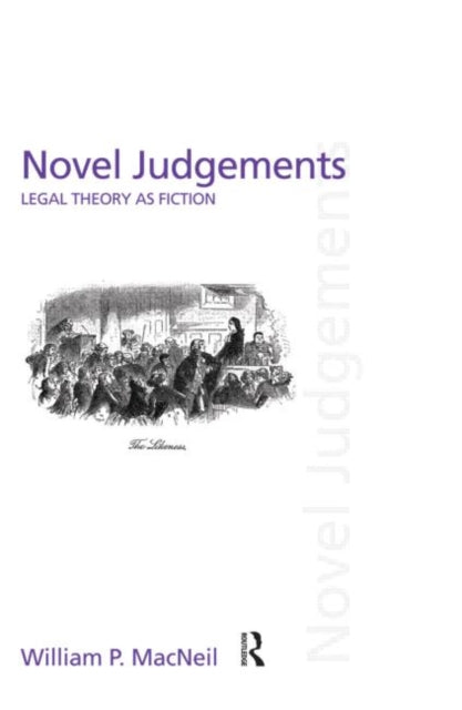 Book cover of: Novel Judgements. By: William P. MacNeil