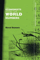 Book cover of: How Economists Model the World into Numbers. By: Marcel Boumans