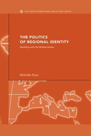 The Politics of Regional Identity