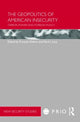 Book cover of: Geopolitics of American Insecurity