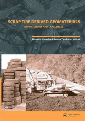 Scrap Tire Derived Geomaterials - Opportunities and Challenges