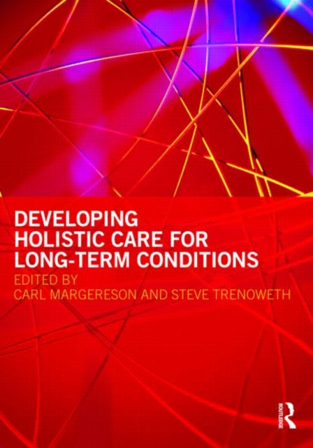 Book cover of: Developing Holistic Care for Long-term Conditions