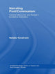 Book cover of: Narrating Post/Communism. By: Natasa Kovacevic