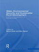 Book cover of: Water, Environmental Security and Sustainable Rural Development