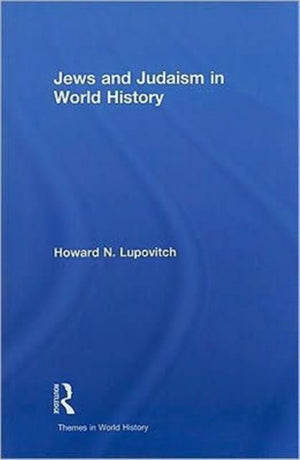 Jews and Judaism in World History