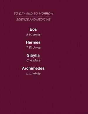 Today and Tomorrow Volume 9 Science and Medicine