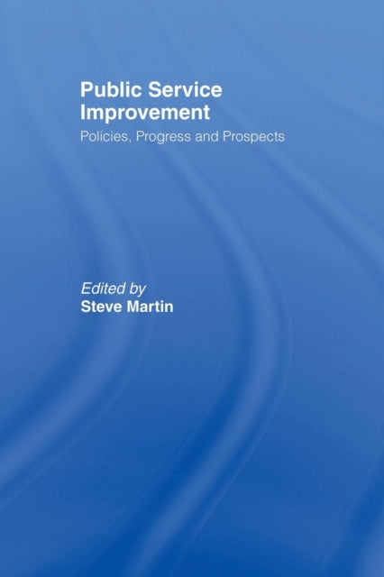 Book cover of: Public Service Improvement. By: Martin Steve