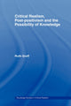 Book cover of: Critical Realism, Post-positivism and the Possibility of Knowledge. By: Ruth Groff