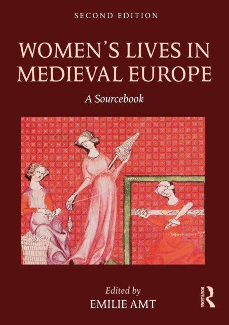 Book cover of: Women's Lives in Medieval Europe. By: Emilie Amt