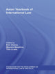 Book cover of: Asian Yearbook of International Law. By: B. S. Chimni