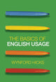 Book cover of: Basics of English Usage. By: Wynford Hicks