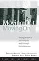 Book cover of: Moving Out, Moving On. By: Shelley Mallett