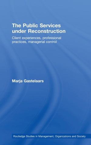 The Public Services under Reconstruction