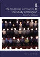 Book cover of: Routledge Companion to the Study of Religion